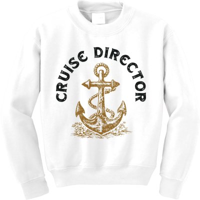 Cruise Director Cruising Cruise Ship Kids Sweatshirt