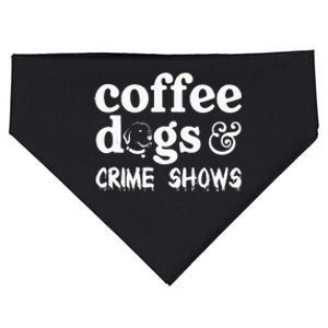 Coffee Dogs Crime Shows Funny Coffee Dog Lovers USA-Made Doggie Bandana