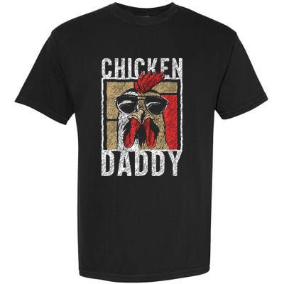 Chicken Daddy Chicken Farmer Father Of The Chicken Coop Garment-Dyed Heavyweight T-Shirt