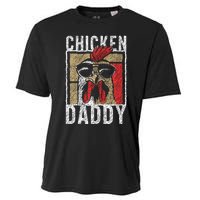 Chicken Daddy Chicken Farmer Father Of The Chicken Coop Cooling Performance Crew T-Shirt