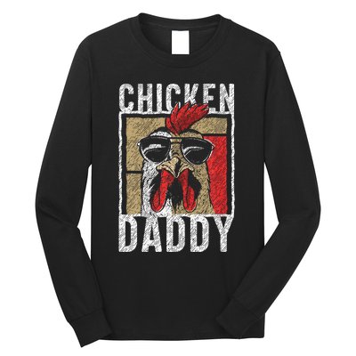 Chicken Daddy Chicken Farmer Father Of The Chicken Coop Long Sleeve Shirt