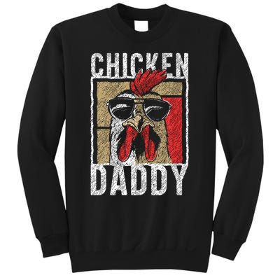 Chicken Daddy Chicken Farmer Father Of The Chicken Coop Sweatshirt