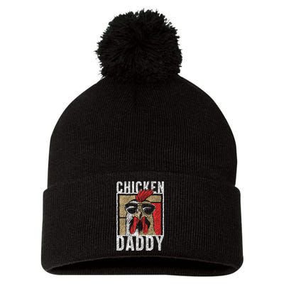 Chicken Daddy Chicken Farmer Father Of The Chicken Coop Pom Pom 12in Knit Beanie