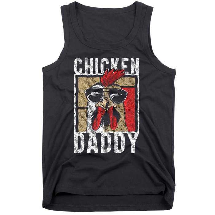 Chicken Daddy Chicken Farmer Father Of The Chicken Coop Tank Top