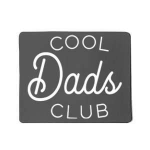 Cool Dads Club Mousepad