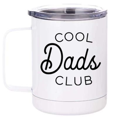 Cool Dads Club 12 oz Stainless Steel Tumbler Cup