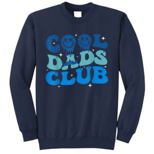 Cool Dads Club Funny Smile Fathers Day Gift Groovy Cool Dads Sweatshirt