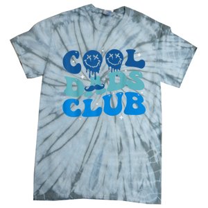 Cool Dads Club Funny Smile Fathers Day Gift Groovy Cool Dads Tie-Dye T-Shirt