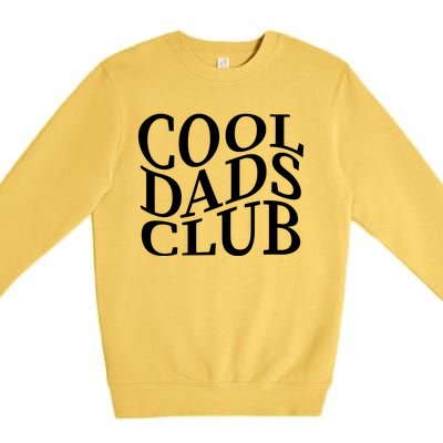 Cool Dads Club Premium Crewneck Sweatshirt