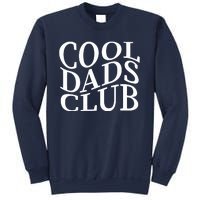 Cool Dads Club Sweatshirt