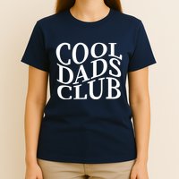 Cool Dads Club T-Shirt
