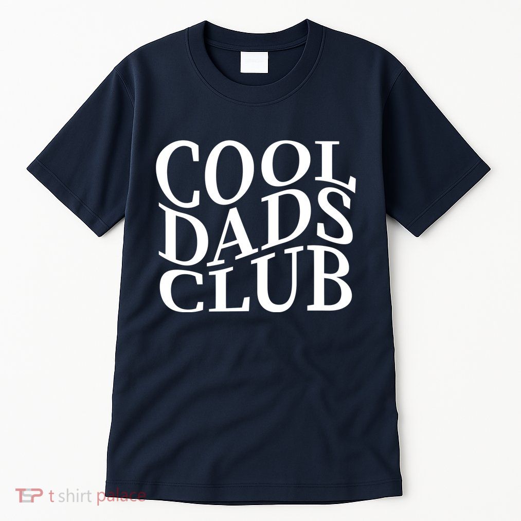 Cool Dads Club Tall T-Shirt