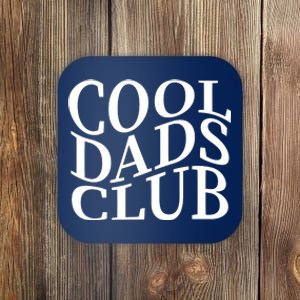 Cool Dads Club Coaster