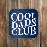 Cool Dads Club Coaster