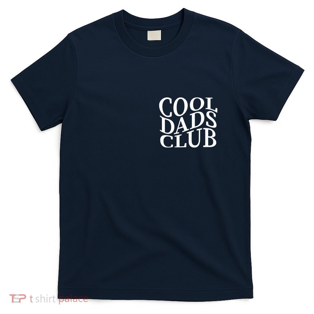 Cool Dads Club Pocket Size T-Shirt