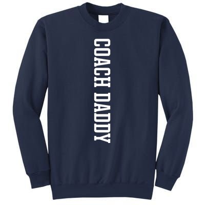 Coach Daddy Sweatshirt