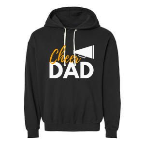 Cheer Dad Cheerleading Cheerleader Dad Cheer Competition Garment-Dyed Fleece Hoodie