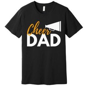 Cheer Dad Cheerleading Cheerleader Dad Cheer Competition Premium T-Shirt