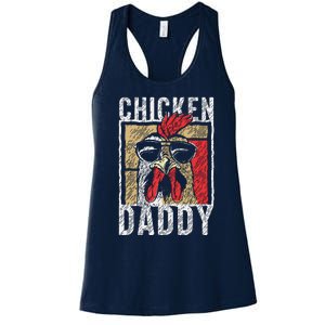 Chicken Daddy Chicken Farmer Father Of The Chicken Coop Women's Racerback Tank