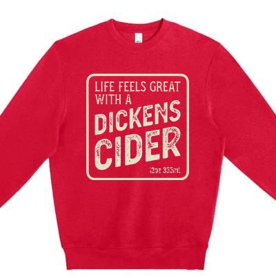 Cheeky Dickens Cider Bottle Label Witty Innuendo Premium Crewneck Sweatshirt