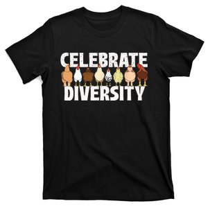 Celebrate Diversity Chicken Lover Farmyard Animal Lover T-Shirt