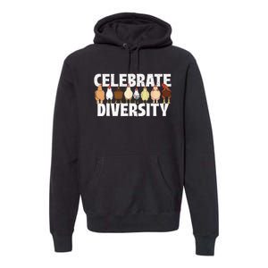 Celebrate Diversity Chicken Lover Farmyard Animal Lover Premium Hoodie