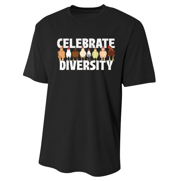 Celebrate Diversity Chicken Lover Farmyard Animal Lover Performance Sprint T-Shirt