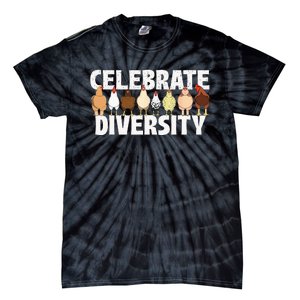 Celebrate Diversity Chicken Lover Farmyard Animal Lover Tie-Dye T-Shirt