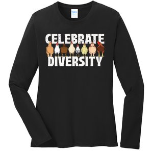 Celebrate Diversity Chicken Lover Farmyard Animal Lover Ladies Long Sleeve Shirt