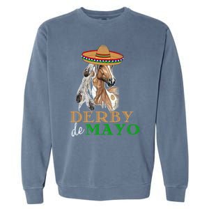 Cinco De Derby Gift Mexican Kentucky Horse Race Meaningful Gift Garment-Dyed Sweatshirt