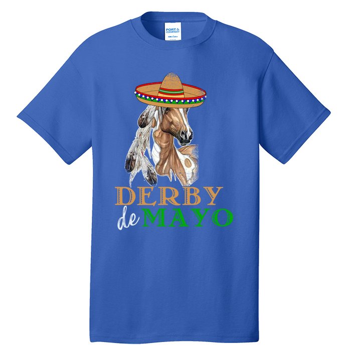 Cinco De Derby Gift Mexican Kentucky Horse Race Meaningful Gift Tall T-Shirt