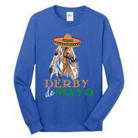 Cinco De Derby Gift Mexican Kentucky Horse Race Meaningful Gift Tall Long Sleeve T-Shirt