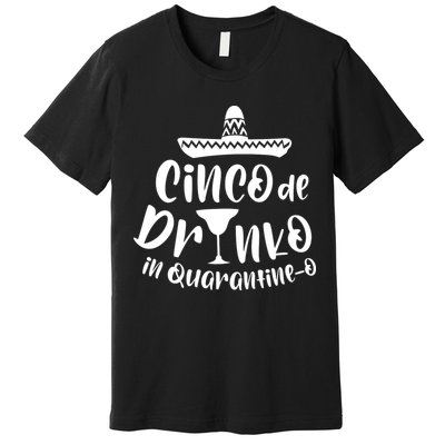 CINCO DE DRINKO Premium T-Shirt