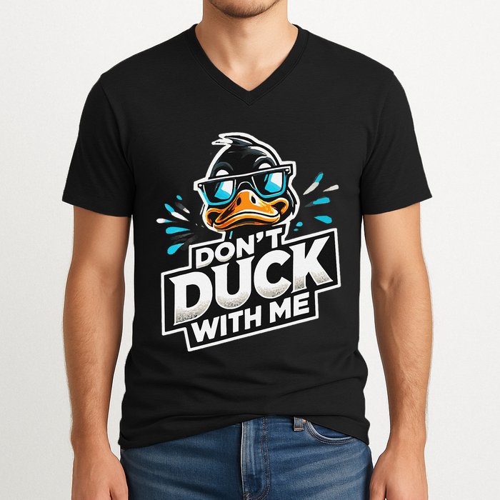 Cool Duck Don`T Duck Me V-Neck T-Shirt