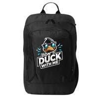 Cool Duck Don`T Duck Me City Backpack