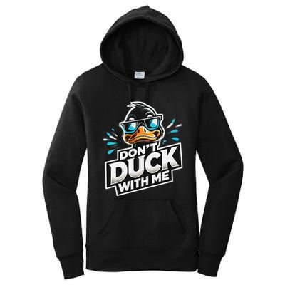 Cool Duck Don`T Duck Me Women's Pullover Hoodie