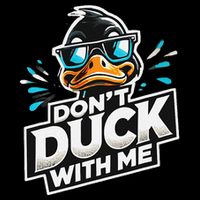 Cool Duck Don`T Duck Me Toddler T-Shirt