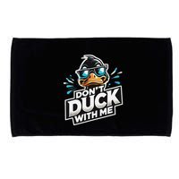Cool Duck Don`T Duck Me Microfiber Hand Towel