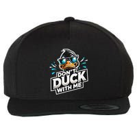 Cool Duck Don`T Duck Me Wool Snapback Cap