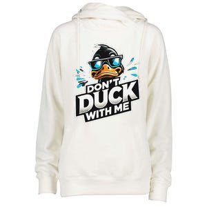 Cool Duck Don`T Duck Me Womens Funnel Neck Pullover Hood