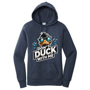 Cool Duck Don`T Duck Me Women's Pullover Hoodie