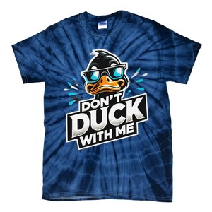 Cool Duck Don`T Duck Me Tie-Dye T-Shirt