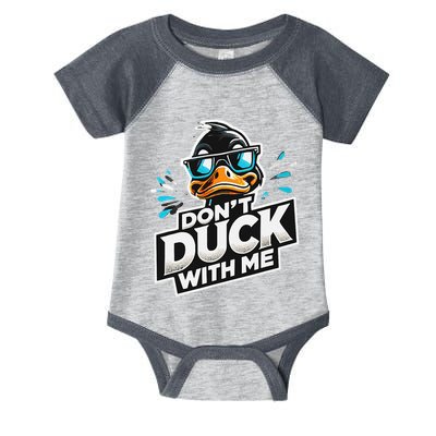 Cool Duck Don`T Duck Me Infant Baby Jersey Bodysuit