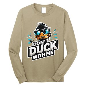 Cool Duck Don`T Duck Me Long Sleeve Shirt