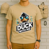 Cool Duck Don`T Duck Me T-Shirt