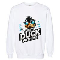 Cool Duck Don`T Duck Me Garment-Dyed Sweatshirt