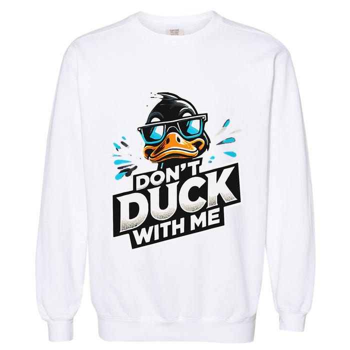 Cool Duck Don`T Duck Me Garment-Dyed Sweatshirt