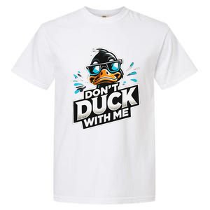 Cool Duck Don`T Duck Me Garment-Dyed Heavyweight T-Shirt