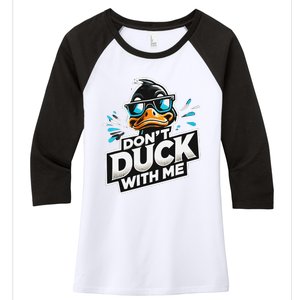 Cool Duck Don`T Duck Me Women's Tri-Blend 3/4-Sleeve Raglan Shirt