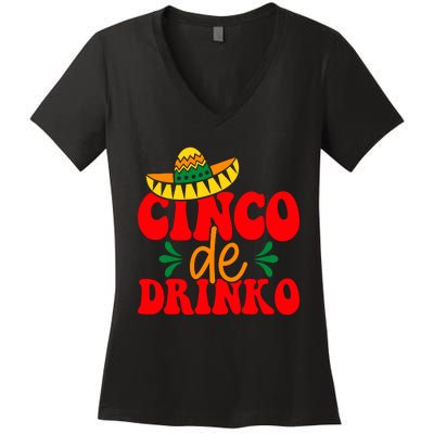 Cinco De Drinko Cricut Women's V-Neck T-Shirt